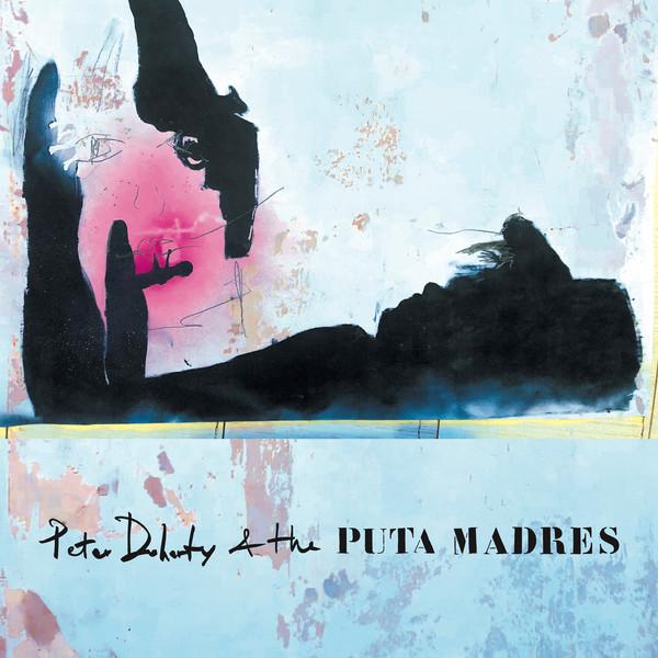 Pete-doherty-the-puta-madres-pete-doherty-the-puta-madres-new-vinyl