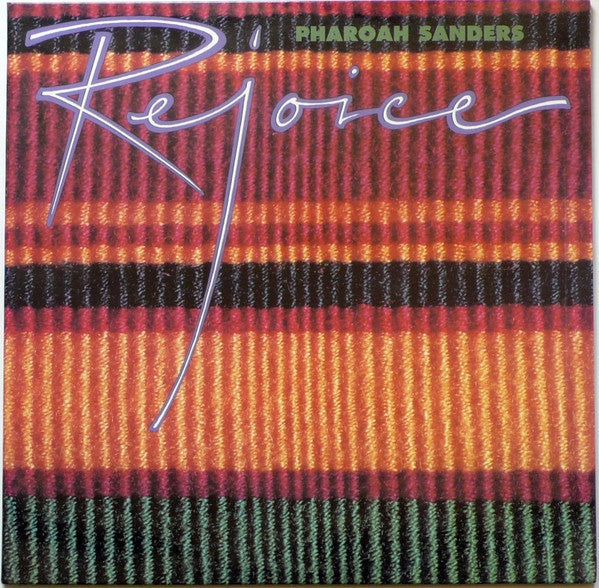 Pharoah Sanders - Rejoice (2LP) (New Vinyl)