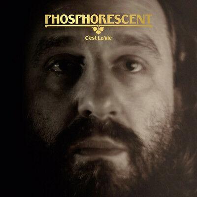 Phosphorescent - C'est La Vie (New Vinyl)