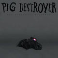Pig Destroyer - The Octagonal Stairway (New CD)