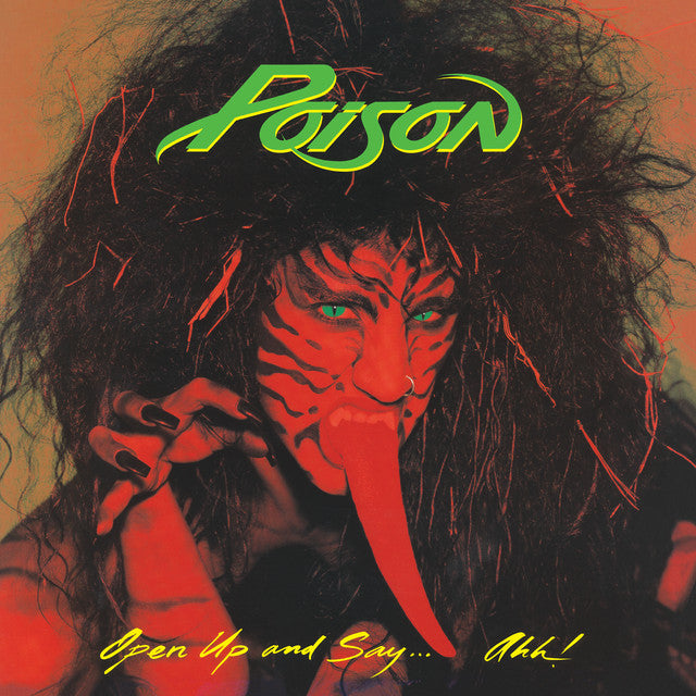 Poison-open-up-and-say-aah-180gred-new-vinyl
