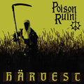 Poison Ruin - Harvest (New Vinyl)
