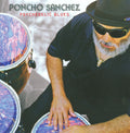Poncho-sanchez-psychedelic-blues-new-vinyl