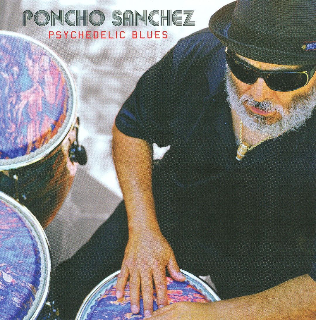 Poncho-sanchez-psychedelic-blues-new-vinyl