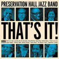 Preservation-hall-jazz-band-thats-it-new-vinyl