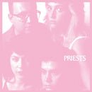 Priests-nothing-feels-natural-new-vinyl