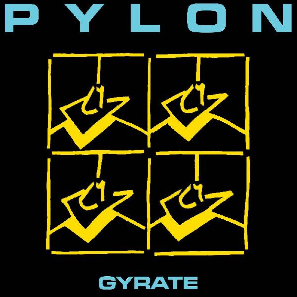 Pylon - Gyrate (Ltd Colour) (New Vinyl)