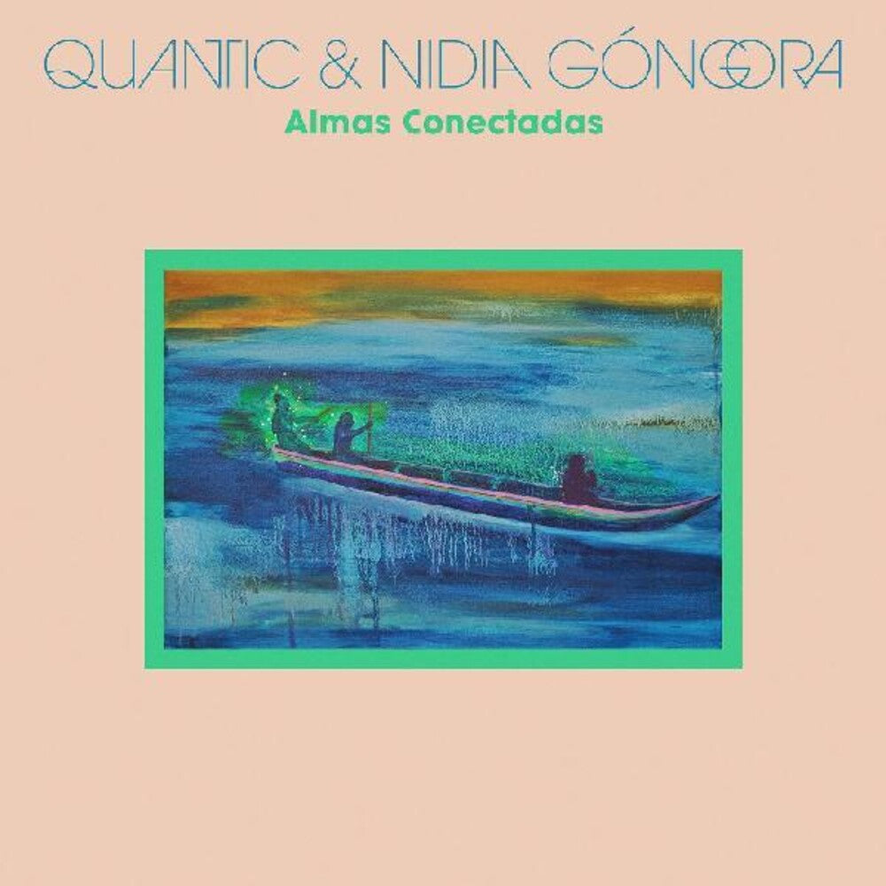 Quantic & Nidia Gongora - Almas Conectadas (Ltd. Blue) (Numbered) (New Vinyl)