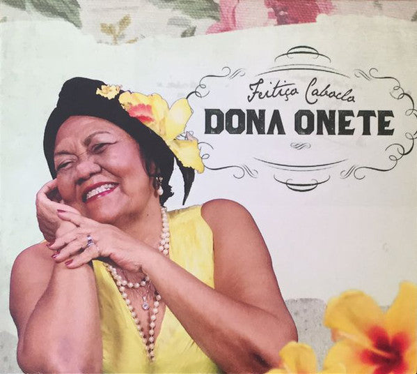 Dona Onete - Feitico Caboclo (New Vinyl)
