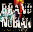 Brand Nubian - In God We Trust (2LP+7"/30th Anniversary) (New Vinyl)