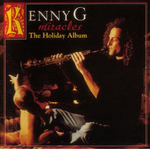 Kenny G - Miracles: The Holiday Album (New Vinyl)