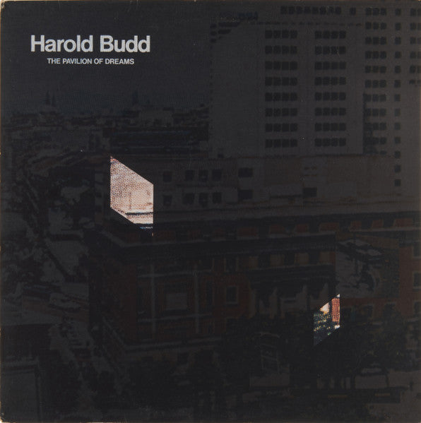 Harold Budd - The Pavilion of Dreams (New Vinyl)