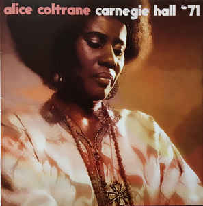 Alice-coltrane-carnegie-hall-71-10-new-vinyl