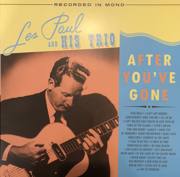 Les Paul And His Trio ‎– After You've Gone (New Vinyl)