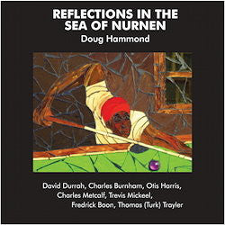 Doug Hammond - Reflections In The Sea Of Nurnen (Pure Pleasure) (New Vinyl)
