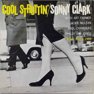 Sonny Clark - Cool Struttin' (Blue Note Classic Vinyl Series) (New Vinyl)