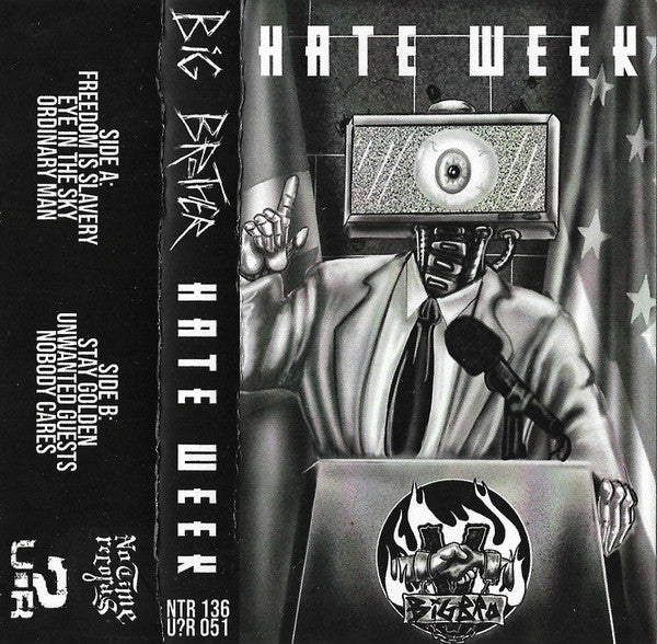 Big Brother - Hate Week (New Cassette)