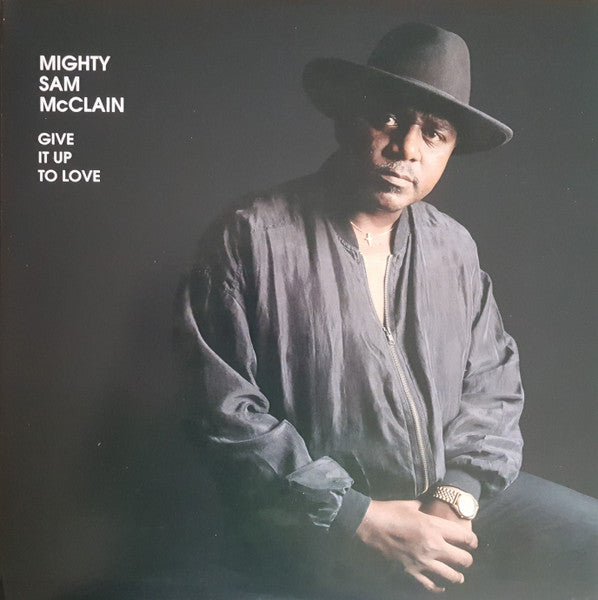 Mighty Sam McClain - Give It Up To Love (2LP 45RPM 200G) (New Vinyl)