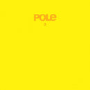 Pole - 3 (New Vinyl)