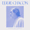 Eddie Chacon - Pleasure, Joy and Happiness (New Vinyl)