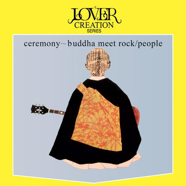 People - Ceremony~Buddha Meet Rock (New Vinyl)