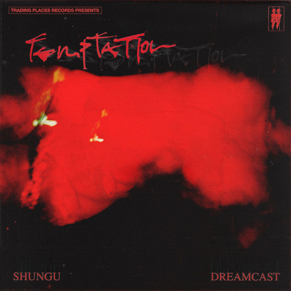 Dreamcast (Moe)/Shungu - Temptation (12") (New Vinyl)