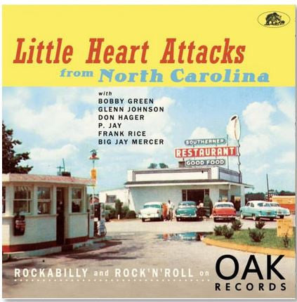 Various - Little Heart Attacks From North Carolina: Rockabilly & Rock 'n' Roll On Oak Records 10" (New Vinyl)