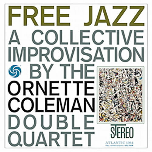 Ornette Coleman Double Quartet – Free Jazz (Speakers Corner) (New Vinyl)