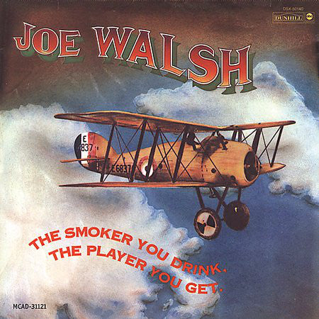 Joe Walsh - The Smoker You Drink, The Player You Get (New CD)