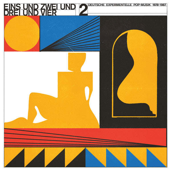 Various – Eins Und Zwei Und Drei Und Vier 2 - Deutsche Experimentelle Pop-Musik 1978-87