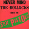 Sex Pistols - Never Mind The Bollocks (New CD)