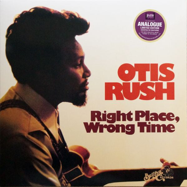 Otis Rush – Right Place, Wrong Time (Pure Pleasure Analogue) (New Vinyl)