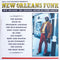 Various Artists - Soul Jazz Records Presents New Orleans: The Original Sound of Funk (1960-75) (New CD)