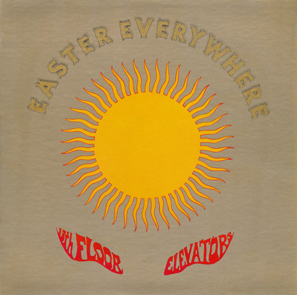 13th Floor Elevators - Easter Everywhere (180g) (New Vinyl)
