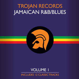 Various ‎– Trojan Records - Jamaican R&B/Blues Volume 1 (New Vinyl)
