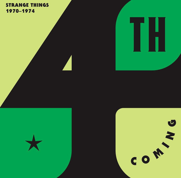 4th Coming - Strange Things: The Complete Works 1970-1974 (2LP) (New Vinyl)