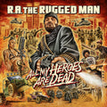 R.A. The Rugged Man - All My Heroes Are Dead (3LP) (New Vinyl)