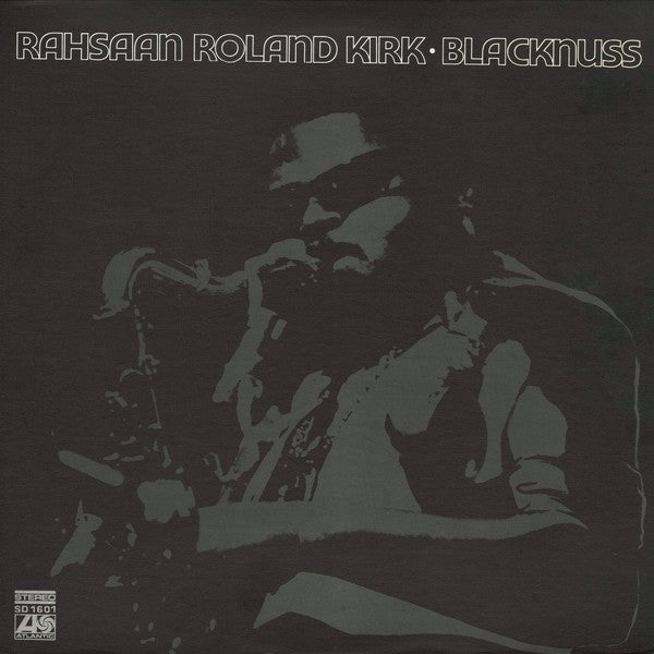 Rahsaan Roland Kirk - Blacknuss (New Vinyl)