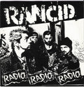 Rancid - Radio Radio Radio (7") (New Vinyl)