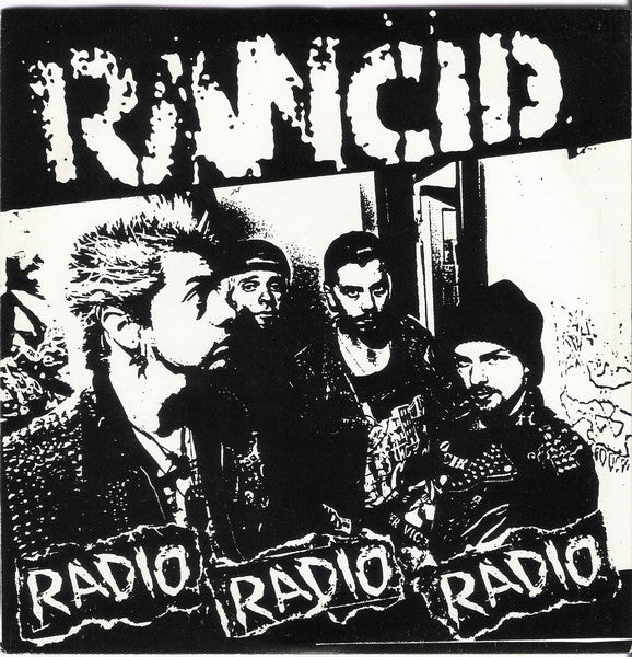 Rancid - Radio Radio Radio (7") (New Vinyl)