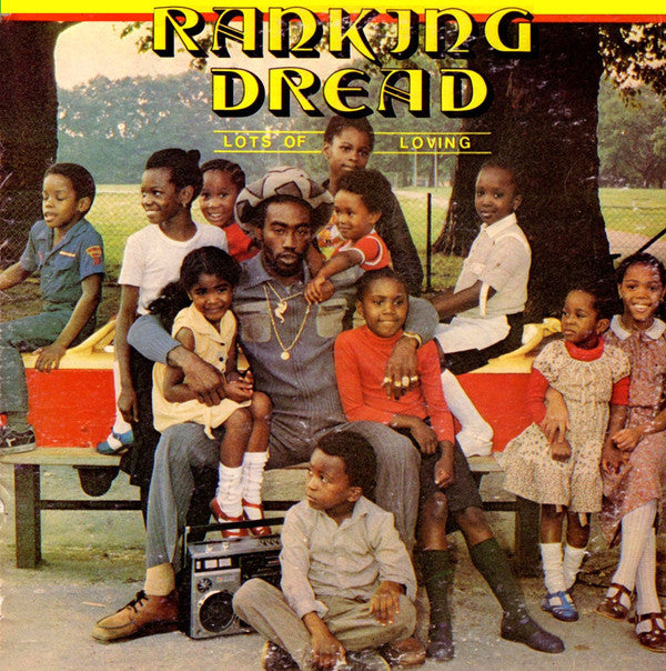 Ranking Dread - Lots of Loving (New Vinyl)