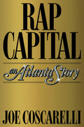 Rap Capital - An Atlanta Story (Hardcover) (New Book)