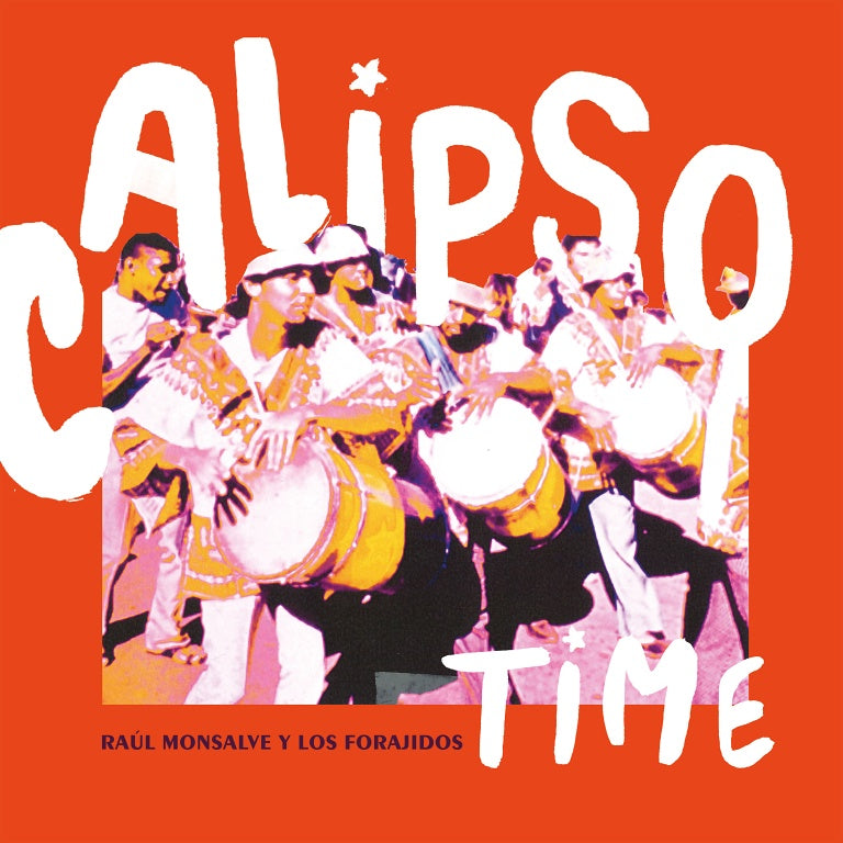 Raul Monsalve Y Los Forajidos - Calipso Time/Deo E Mono 10" (New Vinyl)