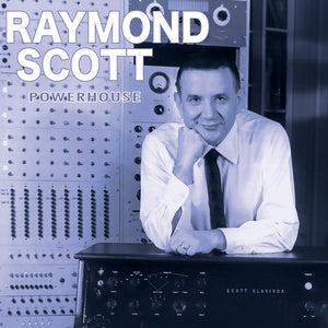Raymond Scott - Powerhouse (New Vinyl)