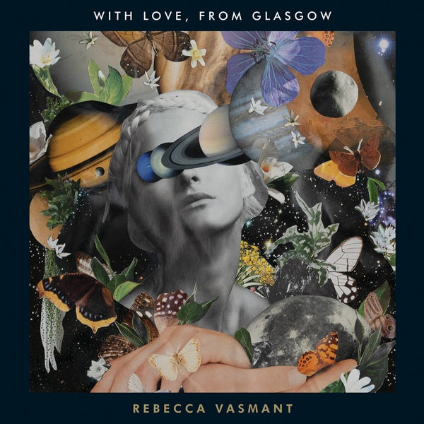 Rebecca Vasmant - With Love, From Glasgow (New Vinyl)