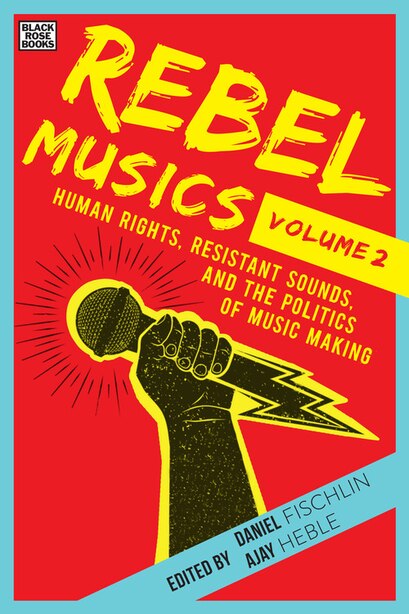 Rebel Musics - Volume 2 (New Book)