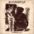 Reignwolf-hear-me-out-new-vinyl