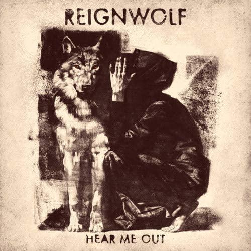 Reignwolf-hear-me-out-new-vinyl