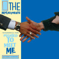Replacements - The Pleasure's All Yours: Pleased To Meet Me Outtakes & Alternates (RSD 2021) (New Vinyl)