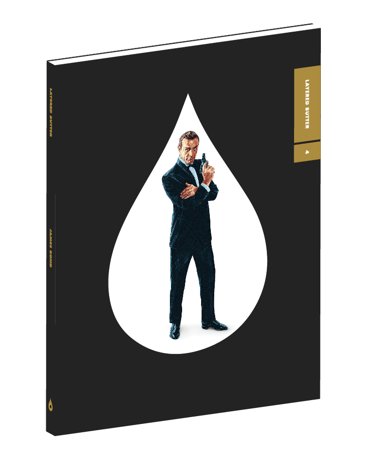 Layered Butter Volume 4 - James Bond (New Book)